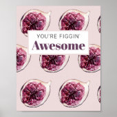 Modern Paars Fig Pattern & You are Figgin' Geweldi Poster (Voorkant)