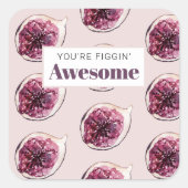 Modern Paars Fig Pattern & You are Figgin' Geweldi Vierkante Sticker (Voorkant)