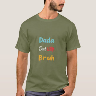 Modern papa T-shirt: papa papa bruh ontwerp T-shirt