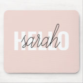 Modern Pastel Roze Hallo en u noemt Muismat (Voorkant)