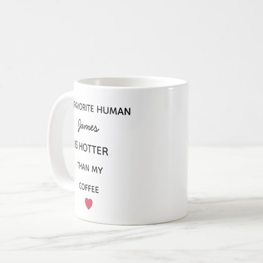 Modern Personalized Favorite Human Coffee Mug (Devant gauche)