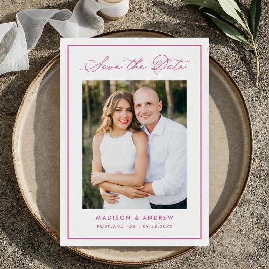 Modern Pink Border Script Photo Wedding Save The Date
