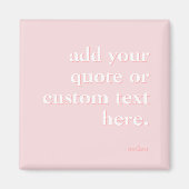 Modern Pink Voeg uw eigen offerte toe Magneet (Voorkant)