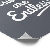 Modern Poster The Possibilities Are Endless - Gray (Coin)