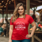 Modern Rustic Personalized Family Reunion T-shirt