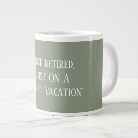 Modern Sage Green Cute Funny Saying Retirement Extra Grote Beker (Voorkant rechts)