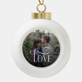 Modern Script Love Custom Engaged Couples Photo Keramische Bal Ornament (Voorkant)