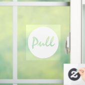 Modern Script White PULL Business Window Decal (Huis)