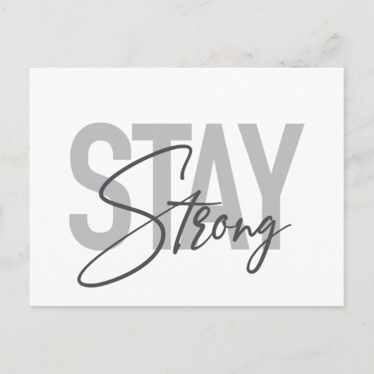 Modern, simple, cool urban typography Stay Strong Briefkaart (Voorkant)
