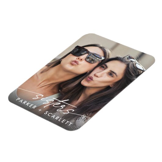 Modern Sisters Create Your Own Photo Script Magneet (Linkerzijde)