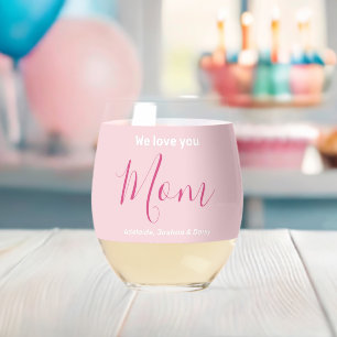 Modern Stijlvol We Love You Mam Trendy Pink Names Wijnglas Zonder Voet