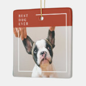 Modern Terracotta Red Best Dog Ever Photo Keramisch Ornament (Links)