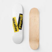 Modern, trillend, bold graphic of Express Yourself Skateboard (Voorkant)