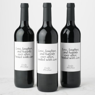 Modern zwart-wit bruiloft citaat liefde lachen wijn etiket