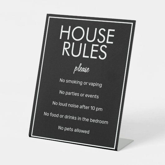 Moderne Basic Black House Rules Guest Pedestal Sig Reclamebord Met Voetstuk (Voorkant)