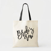 Moderne Black Bride's Crew Script bruiloft Tote Bag (Voorkant)