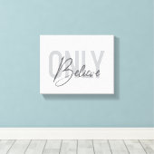 Moderne, eenvoudige, coole stadtypografie Geloof m Canvas Afdruk (Insitu (Houten vloer))