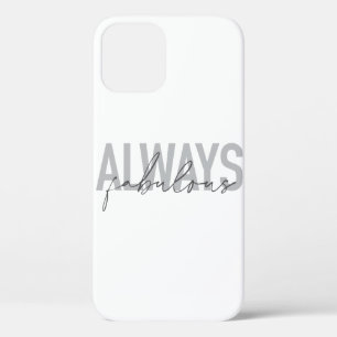 Moderne, eenvoudige, trendy typografie Altijd verb iPhone 12 Hoesje