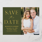 Moderne Elegante Olijfgroene Bruiloft Save the Dat Folie Uitnodiging Briefkaart (Voorkant)