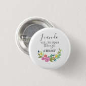 Moderne Floral tweble Philippians 4:13 Ronde Button 3,2 Cm (Voorkant /achterkant)