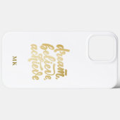 Moderne gouden dromen geloven dat je Motivatie kun Case-Mate iPhone Case (Achterkant (horizontaal))