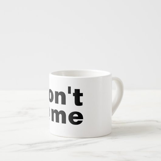 Moderne grappige aangepaste tekst Don't @ Me Black Espresso Kop (Voorkant rechts)
