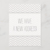 Moderne grijs-witte Chevron Adreswijziging Aankondigingskaart (Voorkant)