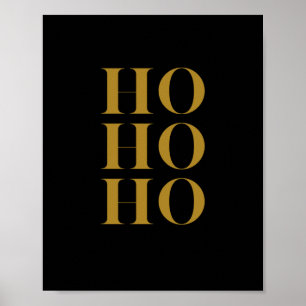 Moderne "HO HO HO"-vakantiewandkunst   Zwart en go Poster