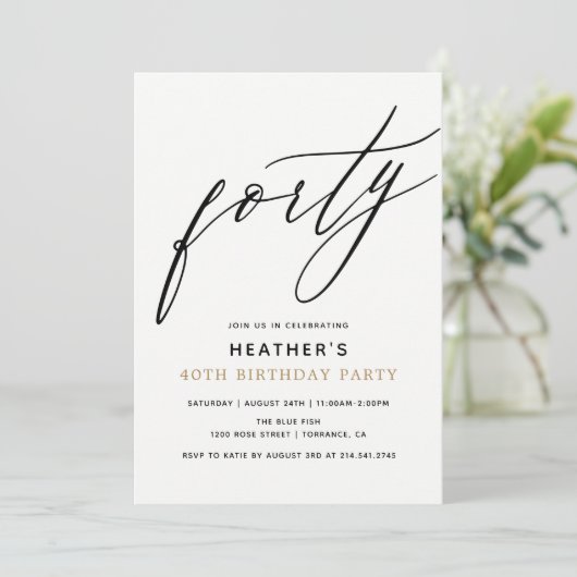 Moderne kalligrafie 40 uur verjaardagsfeest kaart (Staand voorkant)