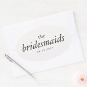 Moderne kalligrafie bruidsmeisjes bruiloft ovale sticker (Envelop)