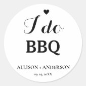 Moderne kalligrafie ik doe bbq bruidsmeisjesfeest ronde sticker (Voorkant)