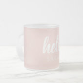 Moderne, minimale Pastel Roze Hallo en u noemt Matglas Koffiemok (Voorkant links)
