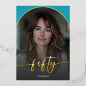 Moderne minimale turquoise boog 50e verjaardag folie uitnodiging (Voorkant)