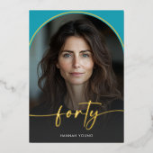 Moderne minimale turquoise boog veertigste verjaar folie uitnodiging (Voorkant)