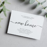 Moderne minimaliste nouvelle maison déménagement<br><div class="desc">Simple élégant minimaliste noir et blanc nouvelle écriture manuscrite script de calligraphie mobile carte faire-part.            Facile à personnaliser avec votre nouvelle adresse de domicile.</div>