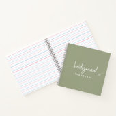 Moderne minimalistische bridesmaid Script Sage Gre Notitieboek (Binnen)