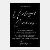 Moderne moderne unplugged ceremonie Acryl teken Bord (Voorkant)