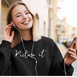 Moderne Motiverende 'Picture it' Typografie Eenvou Trui