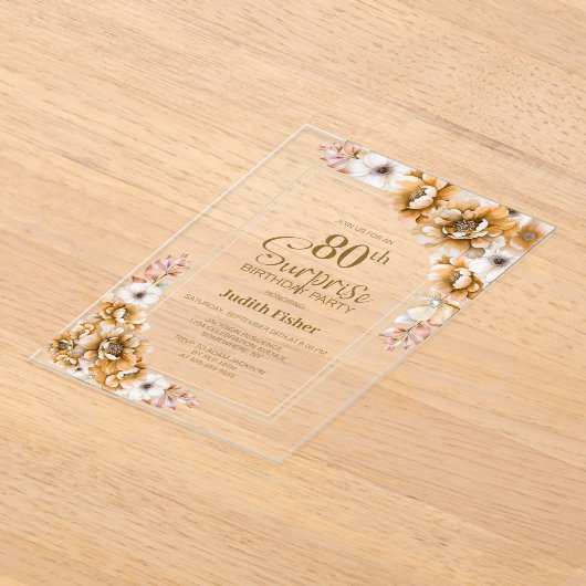 Moderne Oranje Bloemen Verrassing 80ste Verjaardag Acryl Uitnodigingen (Laagn)
