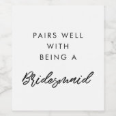 Moderne paren goed met bruidsmeisje wijn etiket (Enkel label)