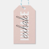 Moderne Pastel Roze Inhale Exhale Quote Cadeaulabel (Voorkant)