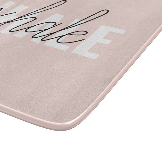 Moderne Pastel Roze Inhale Exhale Quote Snijplank (Hoek)