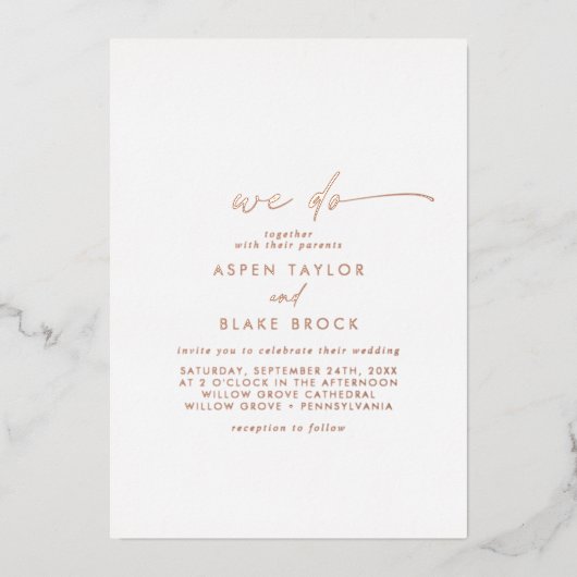 Moderne Roos Gold Foil script dat we doen Folie Uitnodiging (Voorkant)