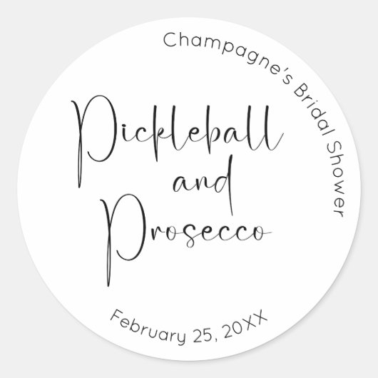 Moderne Script Bruiloft Pickleball & Prosecco Ronde Sticker (Voorkant)