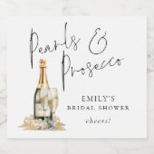 Moderne Script Parels Prosecco Proost Bruidsfeest Sparkling Wijnetiket (Enkel label)