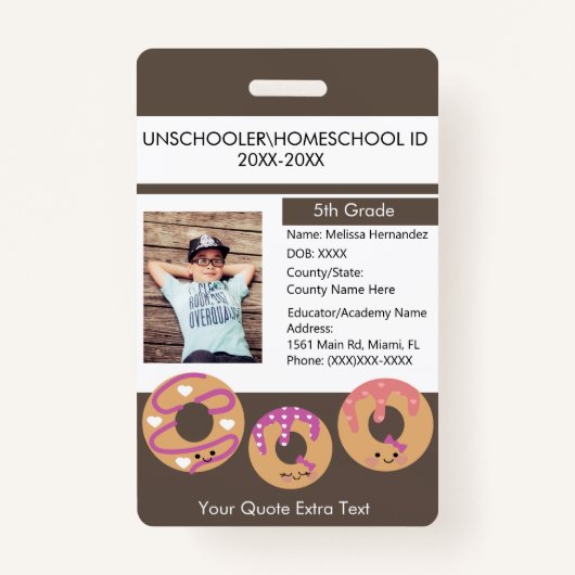 Moderne thuiskeuze niet-schoolstudenten donut badge (Voorkant)