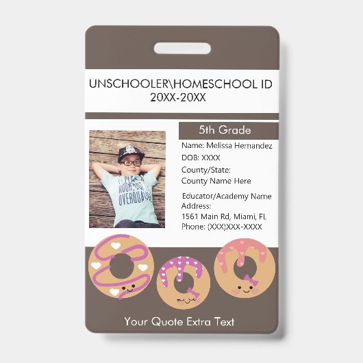 Moderne thuisonderwijs Unschooling Student Donut Badge (Voorzijde)