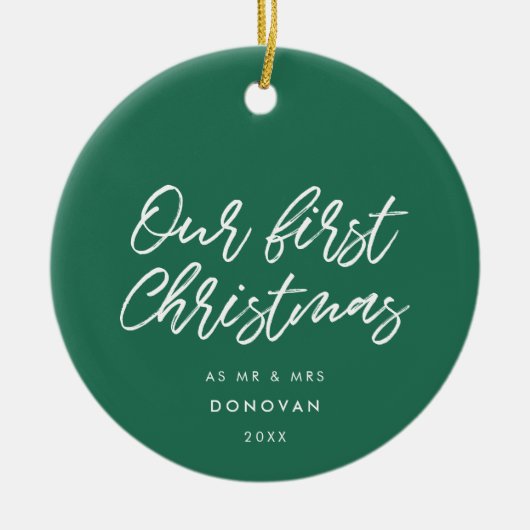 Moderne Typografie Groen Onze Eerste Kerstdag Keramisch Ornament (Voorkant)