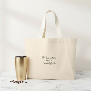 Moderne typografie quote grote boodschappentas tote bag
