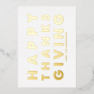 Moderne Typografie Wit Happy Thanksgiving Gold Folie Feestdagenkaart